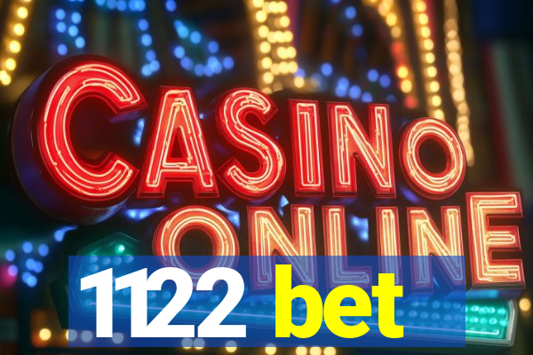 1122 bet